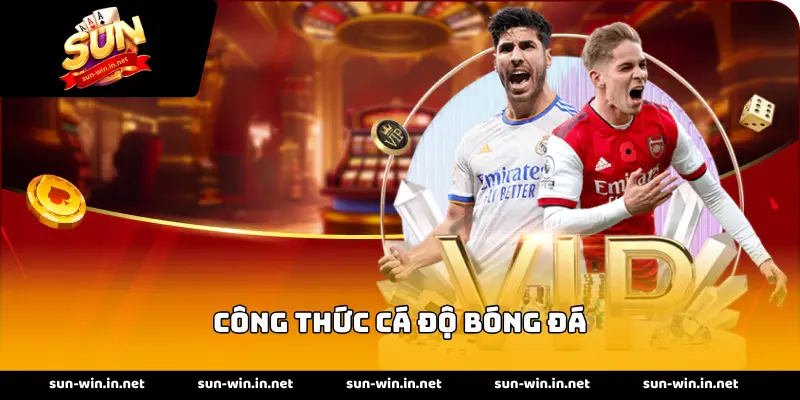 Công thức cá độ bóng đá