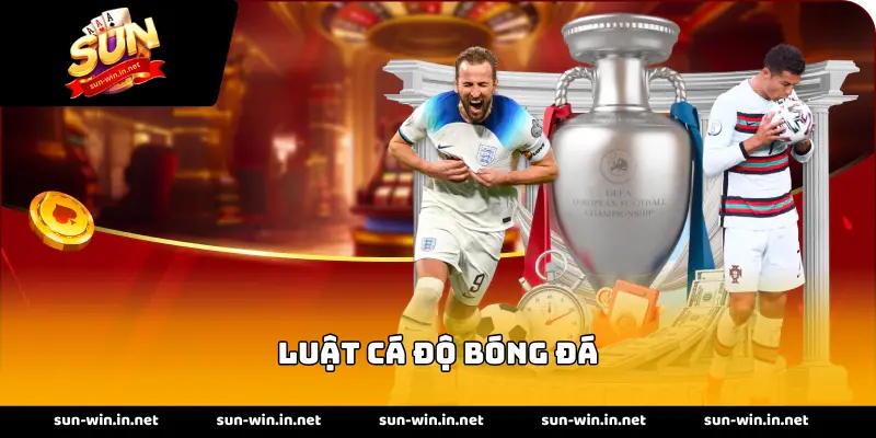 Luật cá độ bóng đá